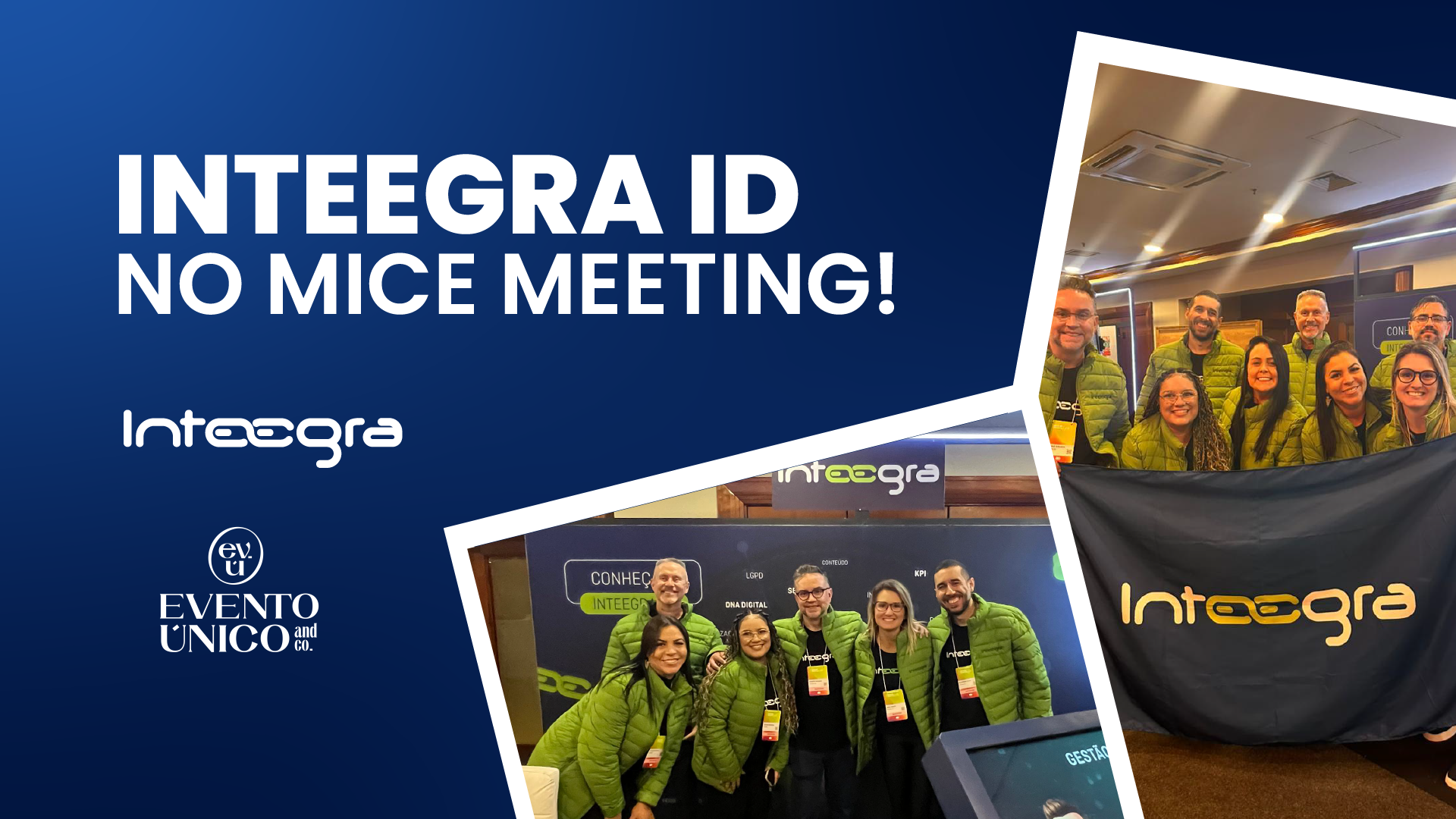 Inteegra ID: o participante no centro do seu evento corporativo.